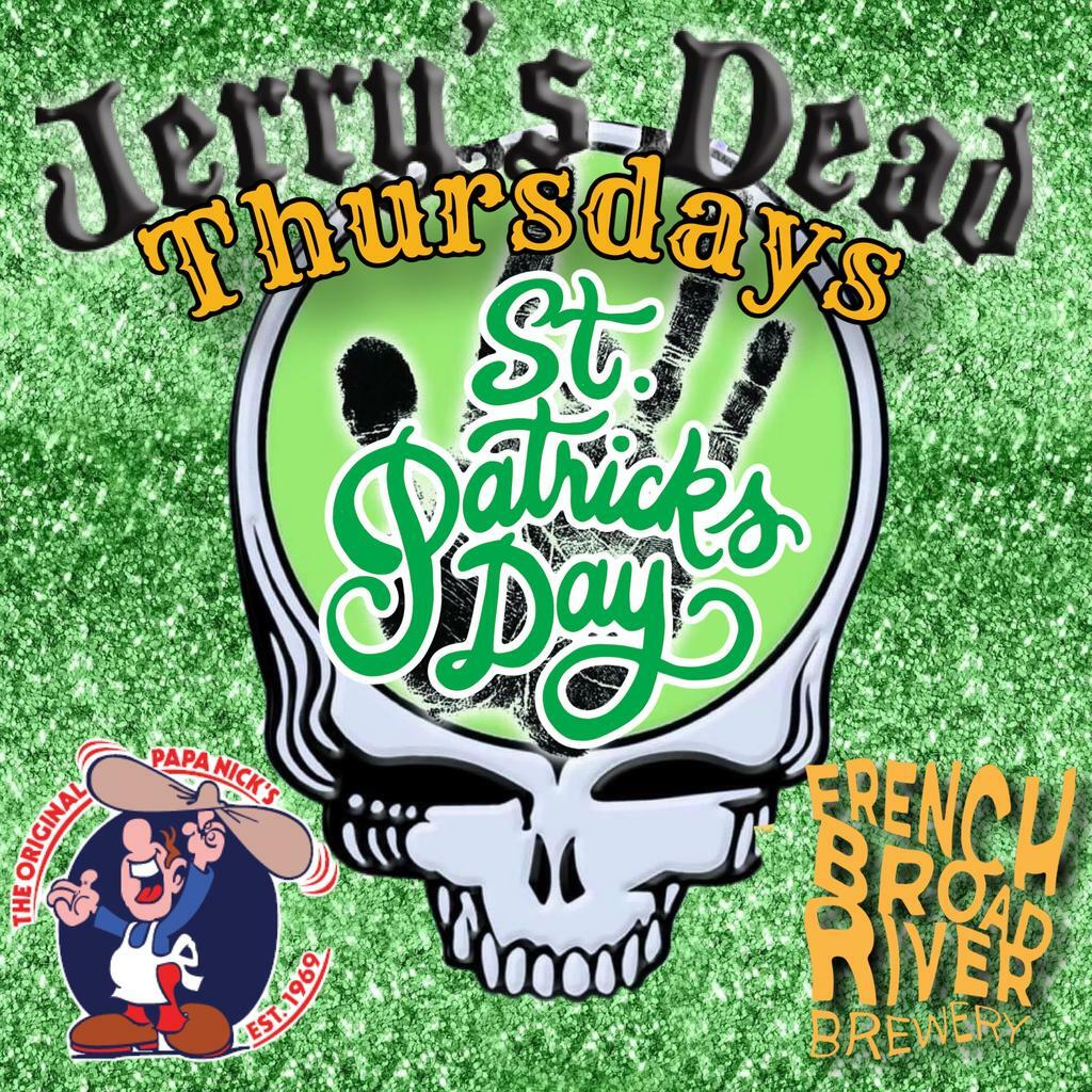 St. Patricks Day w/Jerry's Dead