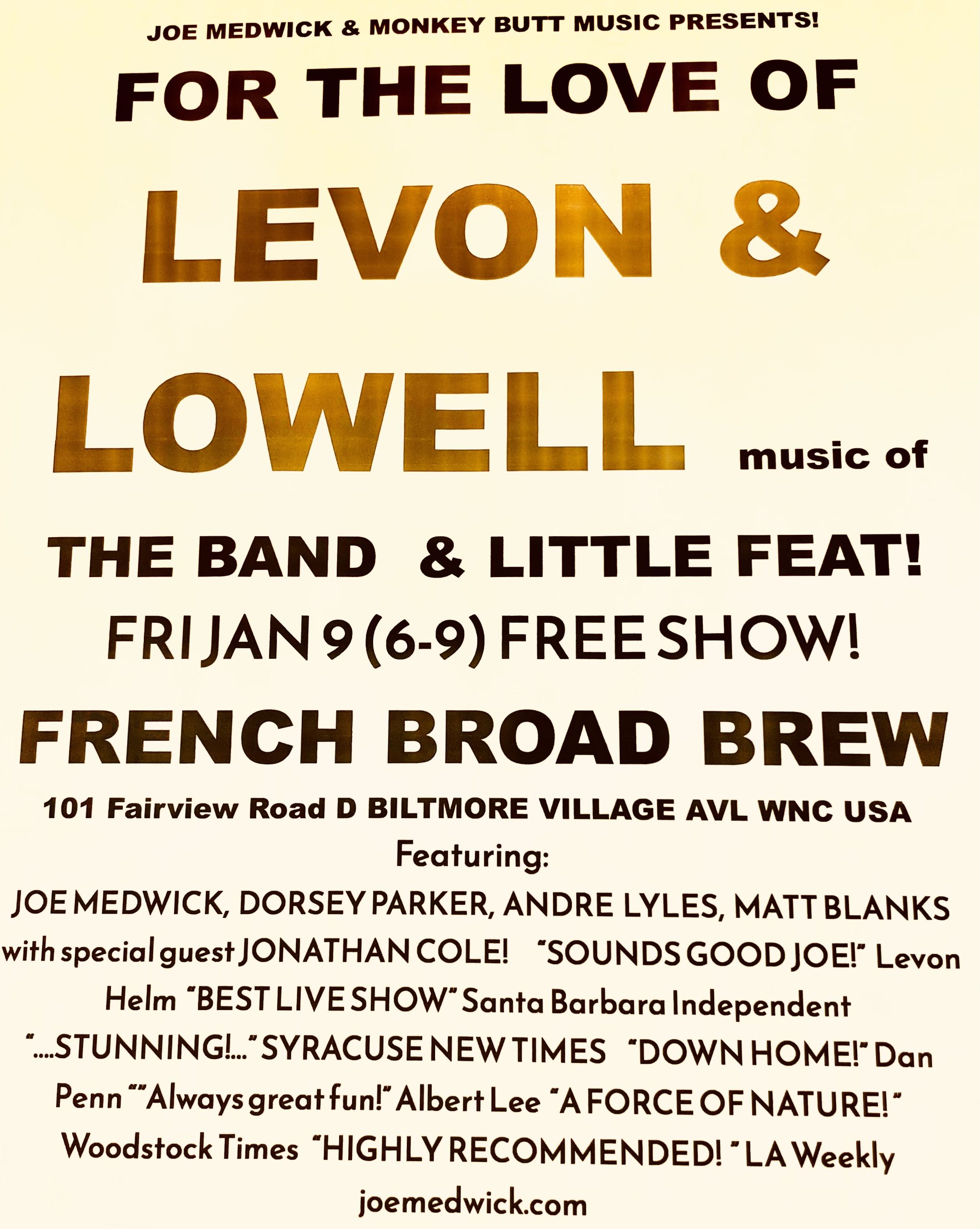 JOE MEDWICK & MONKEY BUTT MUSIC presents: FOR THE LOVE OF LEVON & LOWElL, the music of THE BAND & LITTLE FEAT and the songs they LOVED!