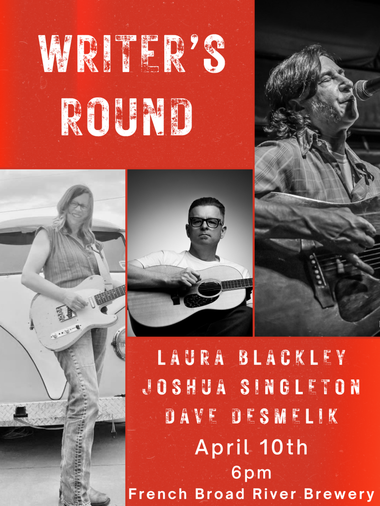Writer's Round: Dave Desmelik, Laura Blackley, & Joshua Singleton ...